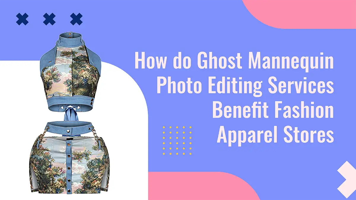 Ghost Mannequin photo editing
